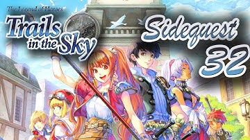 Clear out the Old School Building | The legend of heroes Trails in the sky SIDEQUESTS 32