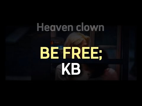 Be Free- KB [Tradução/ Legendado] (MV ver.)