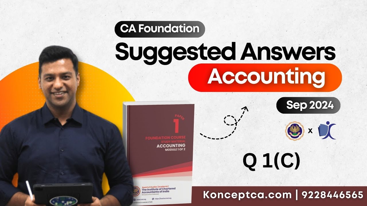 CA Foundation Accounts Paper Solution Sep 24 | Q1(c) #cafoundation ...