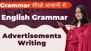 Advertisements Writing | English Grammar | By Madiha Ma'am | Ashish Singh Lectures screenshot 3