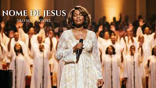Nome de Jesus | Neo Soul Gospel (Música Gospel)