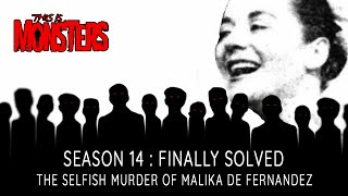 The Selfish Murder of Malika de Fernandez