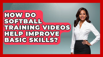 How Do Softball Training Videos Help Improve Basic Skills? | Softball Basics and Beyond News
