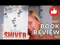 Bitesize book review 36  shiver by allie reynolds 