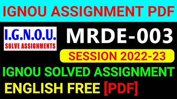 MRDE-003 MRDE Solved Assignment 2022-23 in English, MRDE 3 Solved Assignment 2023, MRDE 3 Assignment