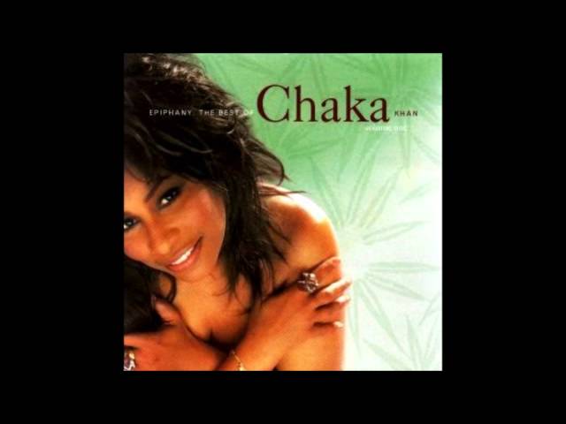 Chaka Khan - Your Love is All I Know