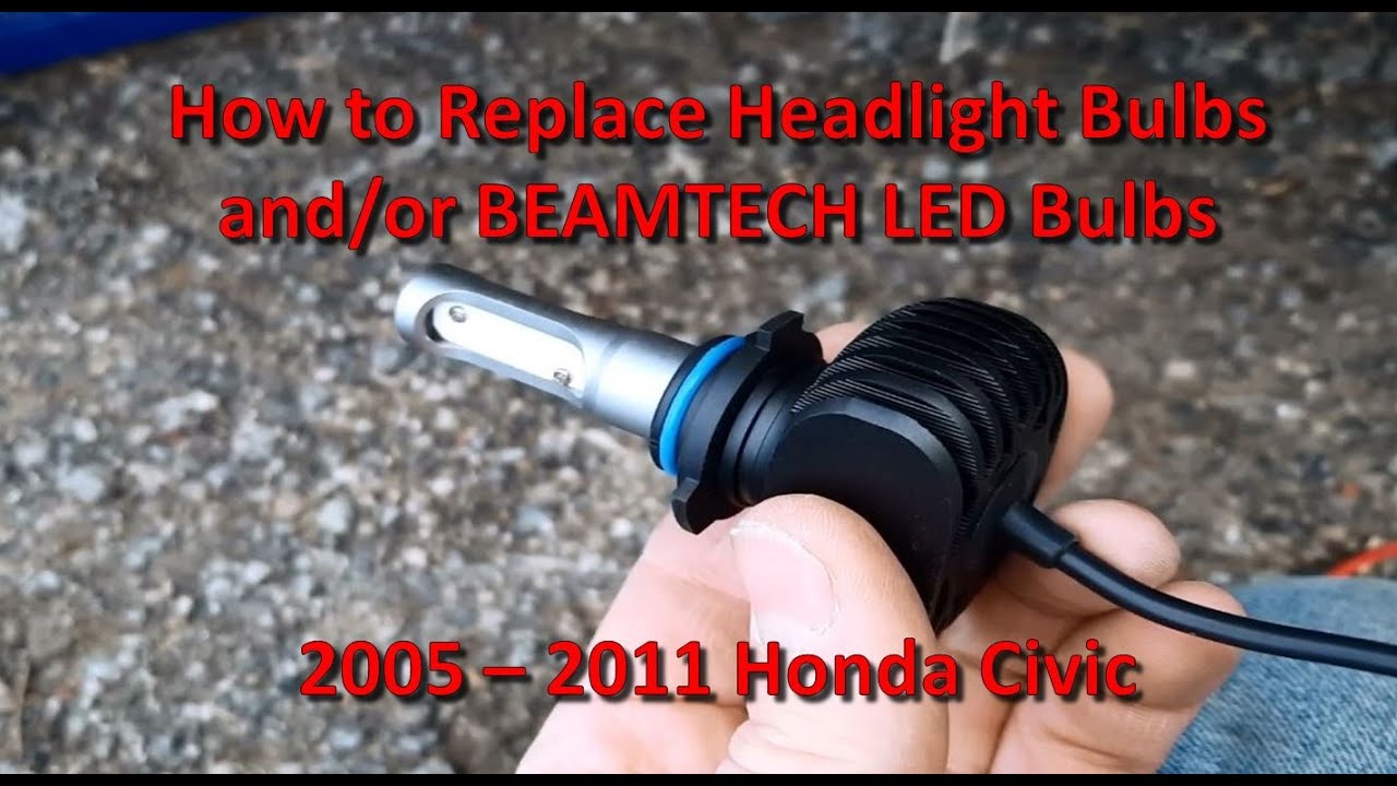 How To - Install BEAMTECH LED Headlights & Regular Headlights - Honda