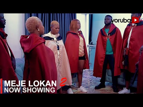 Meje Lokan 2 Latest Yoruba Movie 2023 Drama | Odunlade Adekola | Opeyemi Aiyeola | Juliet Jatto