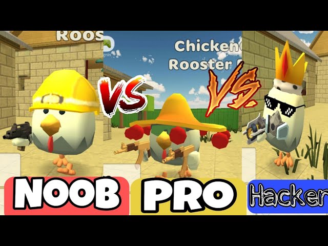 Chicken gun - NOOB vs PRO vs HACKER 