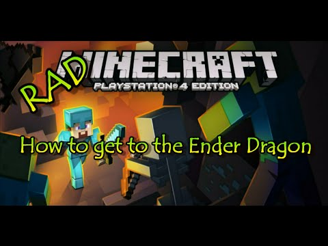 Minecraft - PS4 - How to get to the Ender Dragon