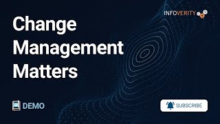 Change Management Process for Enterprise Systems