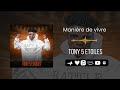 Tony 5 Étoiles – Manière de vivre (Audio officiel)