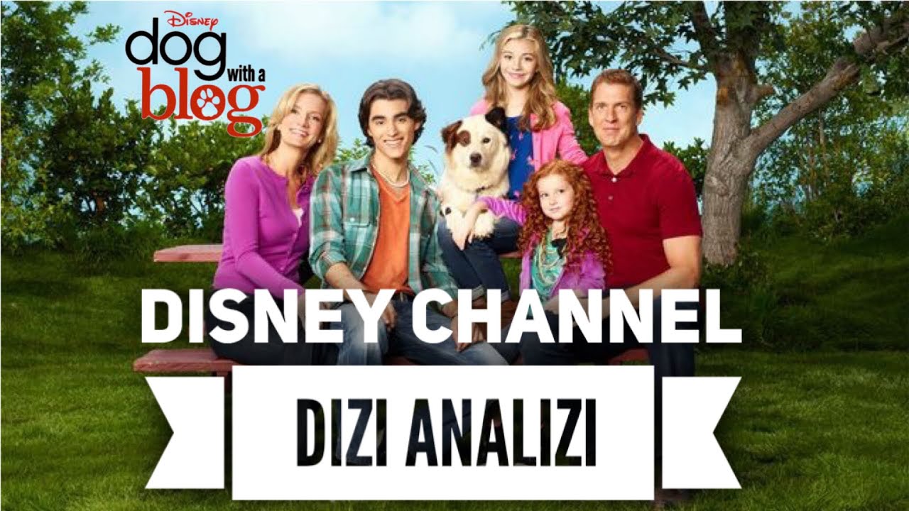 Disney Channel Dizi Analizi Kopek Stan Yaziyor Dog With A Blog Youtube