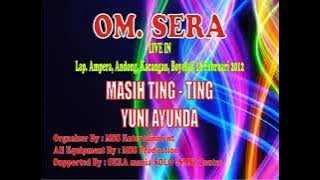 Masih Ting Ting ~ Yuni Ayunda - Sera Live Kacangan Boyolali 2012#πππ