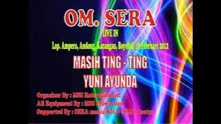 Masih Ting Ting ~ Yuni Ayunda - Sera Live Kacangan Boyolali 2012#🍉🍉🍈