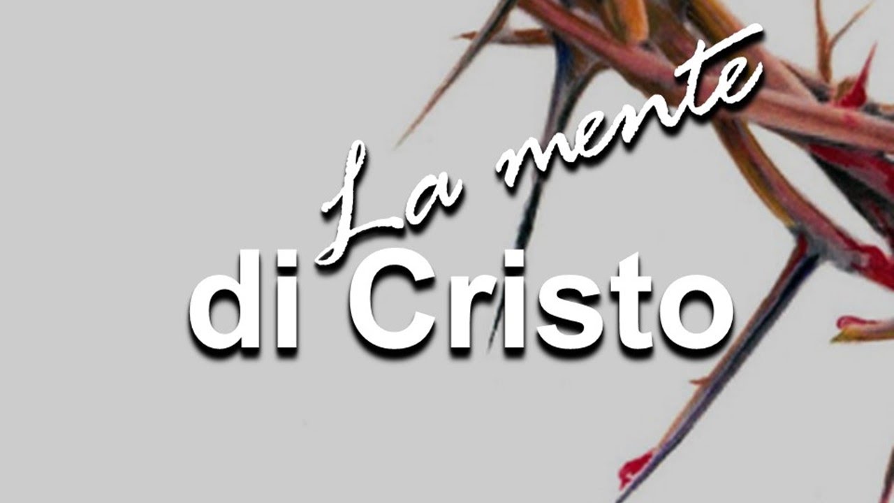 Roberto Gentilini | LA MENTE DI CRISTO