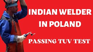 Сварщик из Индии сдает тест TUV в Польше | Spawacz z Indii, test TUV w Polsce