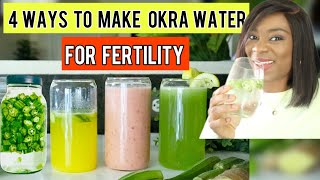 4 Ways To Make And Enjoy OKRA WATER. Drinking Okra Water For Fertility And Pregnancy.
