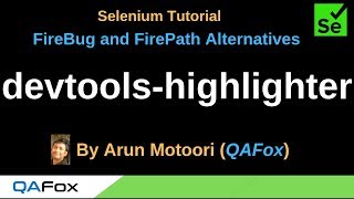 FireBug and FirePath Alternatives  - Part 6 -  devtools-highlighter