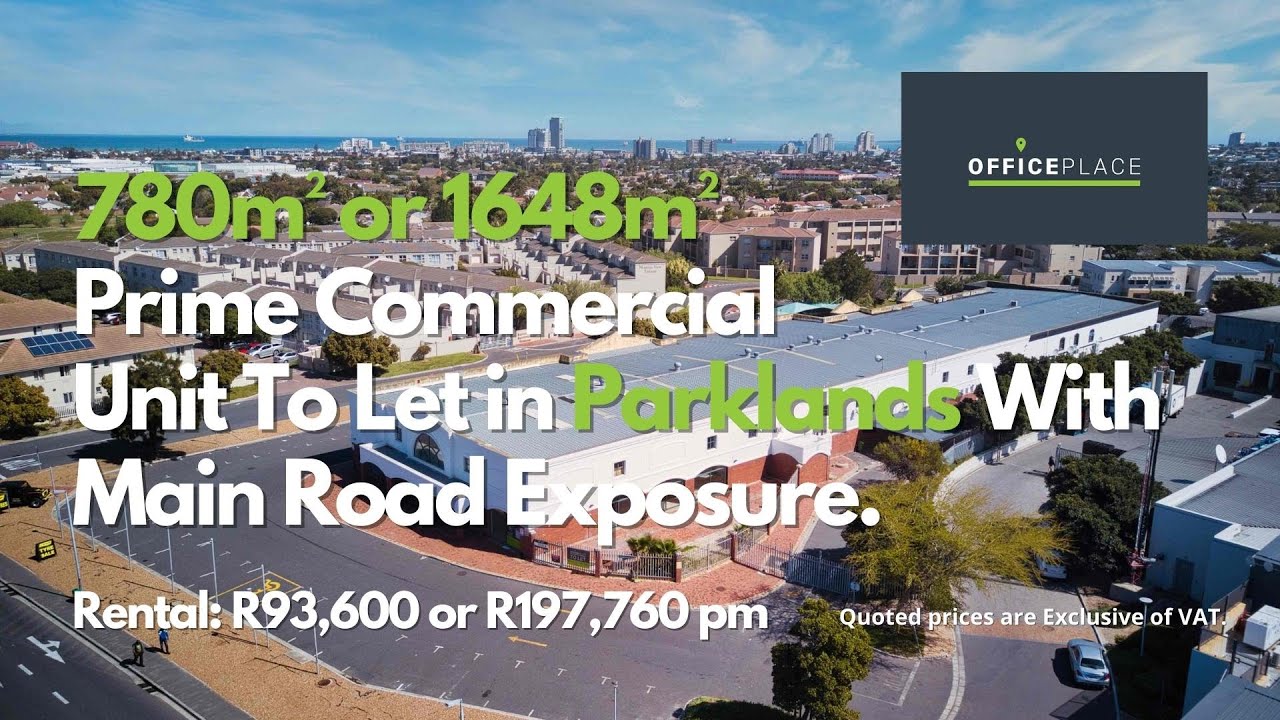 780m² to 1648m² Prime Unit To Let Parklands Cape