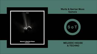 Wurtz & Iberian Muse - Gamala (Extended Mix) [Melodic House & Techno] [Three Hands Records]