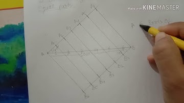 Elementary And Intermediate Exam | To divide a given line into any number of equal parts | E3