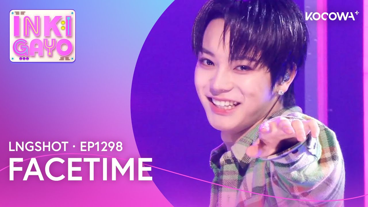 LNGSHOT - FaceTime | Inkigayo EP1298 | KOCOWA+