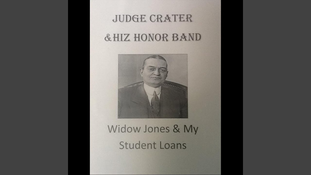 Widow Jones & My Student Loans