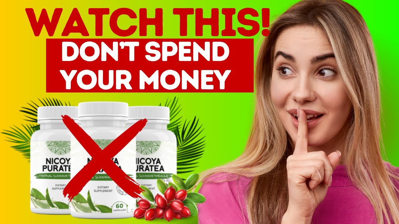 NICOYA PURATEA REVIEW -(SEE THIS NOW!!!) Is the Nicoya Puratea Supplement Effective for Weight Loss?