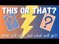 This or That #2: Which will stay and which will go? | Decluttering my Decks