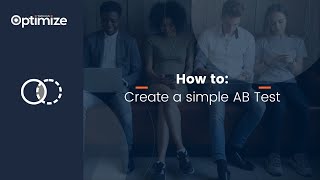 How to create an AB Test - Webtrends optimize