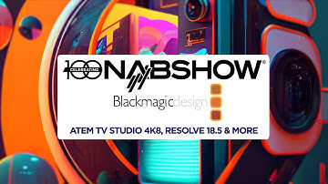 Resolve 18.5, ATEM TV Studio 4K8, Decklink IP HD & More - It