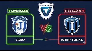 FF Jaro vs FC Inter Turku | Veikkausliiga 2026 | Live Score