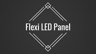 Invention Highlights - Electronics - Flexi LED Panel