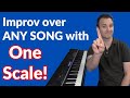 Improv Over Any Song with 1 Scale!