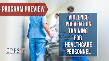 Workplace Violence Prevention Training for Healthcare Workers