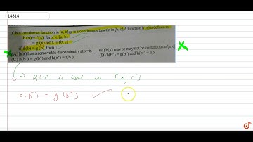 JEE MAINS 2018 f is a continous function in `[a, b]`; g is a continuous function in [b,c]. A fun...