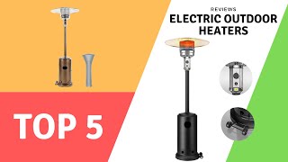 The Best Electric Outdoor Heaters Reviews 2021
