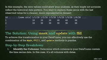 Mastering Time Series Data: How to ffill Zero Values in Pandas DataFrames