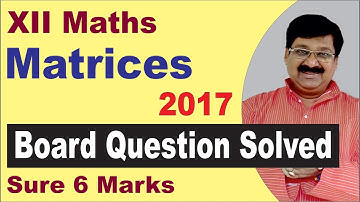 | Matrices | Important Questions Maths class 12 | CBSE Board Exam |