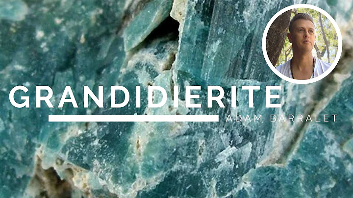 Grandidierite - The Crystal of Knowingness