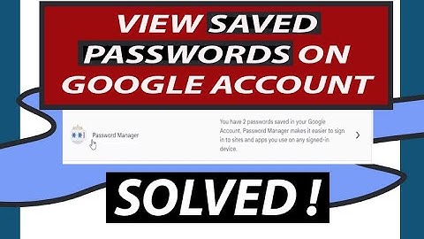🔥 How to View Saved Passwords on your google account | know all password saved in google account