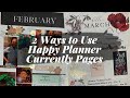 Ways to use the Happy Planner Currently Page