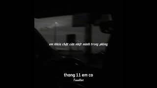 Tháng 11 Em Có | TuanKiet ( Prod. m r x ) - ( Official Video Lyric )