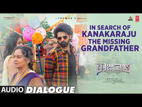In Search Of Kanakaraju – The Missing Grandfather Dialouge | The Rajasaab | Prabhas,Zarina,Riddhi K