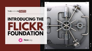 Introducing the Flickr Foundation!
