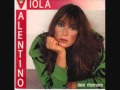 VIOLA VALENTINO - Devi Ritornare (1987) * AUDIO HQ