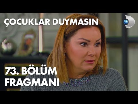 Çocuklar Duymasın 73. Bölüm Fragmanı