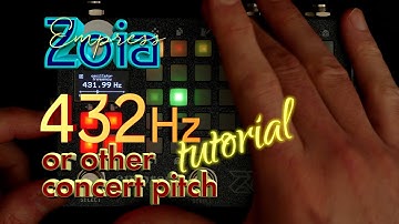 Zoia Tutorial: 432Hz Concert Pitch - Empress Effects Zoia
