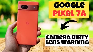 GOOGLE PIXEL 7A Camera Dirty Lens Warning || How to enable alert of camera dirty lens